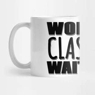 World's Classiest Waitress Mug